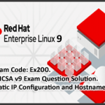 Q1: Network Configuration and Hostname Set | RHCSA Exam Questions and Solutions | EX200 RHCSA v9